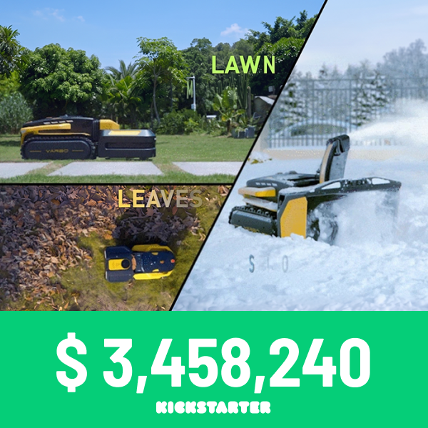 Yellow and black robotic lawn mower shown mowing grass, clearing leaves, and plowing snow; green banner below displays "$3,458,240 KICKSTARTER".