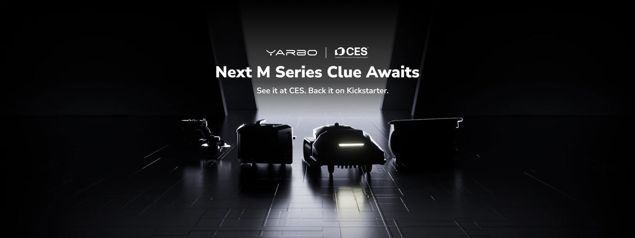 Dark futuristic hallway with four robotic silhouettes; central robot glows with white light. Text: "YARBO | CES. Next M Series Clue Awaits. See it at CES. Back it on Kickstarter."